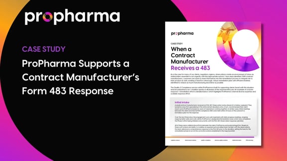 Thumbnail Image for ProPharma Supports a Contract Manufacturer's Form 483 Response